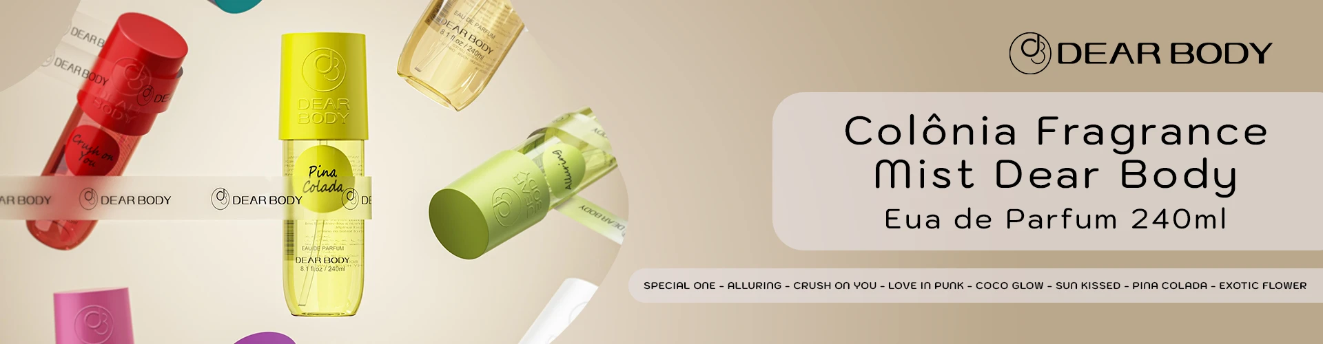 Colônia Fragrance Mist Dear Body 240ml